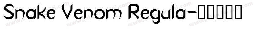 Snake Venom Regula字体转换
